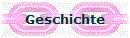 Geschichte