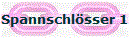 Spannschlsser 1